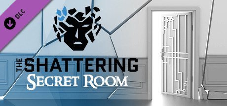 The Shattering - Secret Room