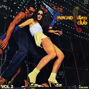 Papagaio Disco Club - Vol. 2 (1978)
