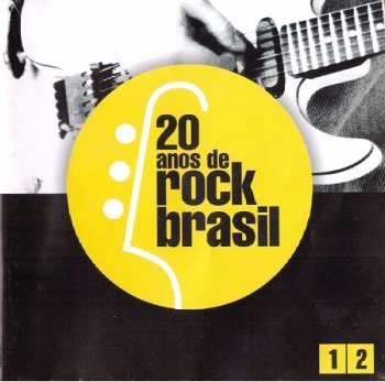 20 Anos de Rock Brasil (2003)