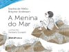 A Menina do Mar - Sophia De Mello Breyner Andresen