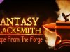 Fantasy Blacksmith - Escape From The Forge [PT-BR]