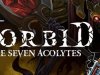 Morbid: The Seven Acolytes