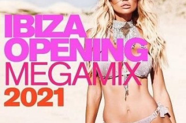 Ibiza Opening Megamix 2021 (2021)