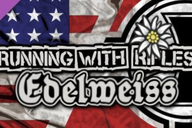 RUNNING WITH RIFLES: EDELWEISS