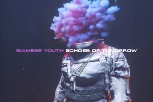 Siamese Youth - Echoes of Tomorrow (2021)