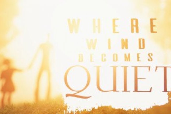 Where Wind Becomes Quiet