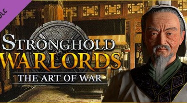 stronghold warlords the art of war stronghold warlords the art of war