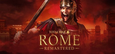Total War: ROME REMASTERED v2.05