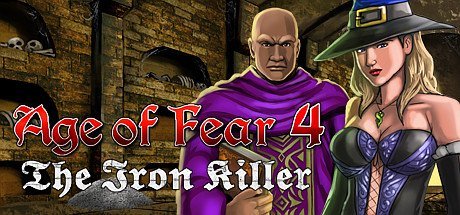 Age of Fear 4: The Iron Killer