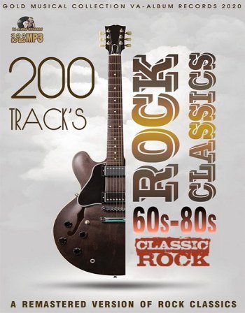 Rock Classics 60s-80s: Remastered Version (2021)