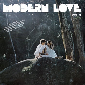 Modern Love - Vol. 3 (1981)