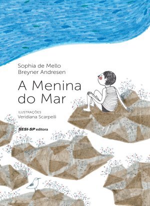 A Menina do Mar - Sophia De Mello Breyner Andresen