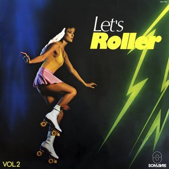 Let's Roller - Vol. 2 (1981)