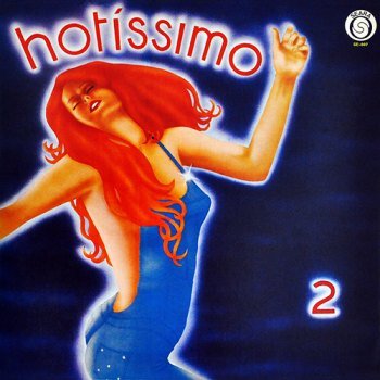 Hotíssimo 2 (1976)
