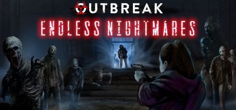 Outbreak: Endless Nightmares