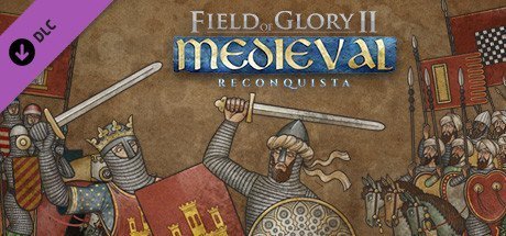 Field of Glory II: Medieval - Reconquista