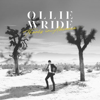 Ollie Wride - Thanks in Advance (2019)