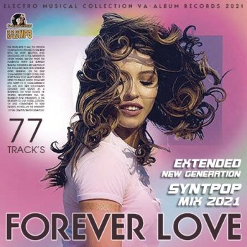 Forever Love - Syntpop Mix (2021)