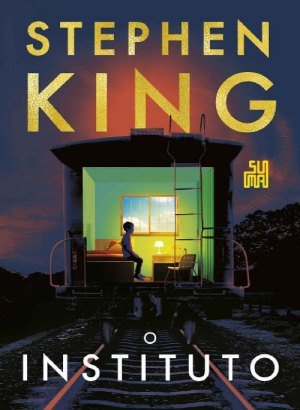 O Instituto - Stephen King 