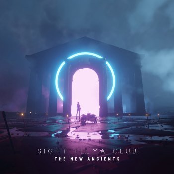 Sight Telma Club - The New Ancients (2021)