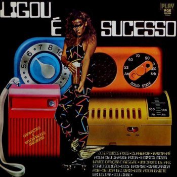 Ligou É Sucesso (1980)