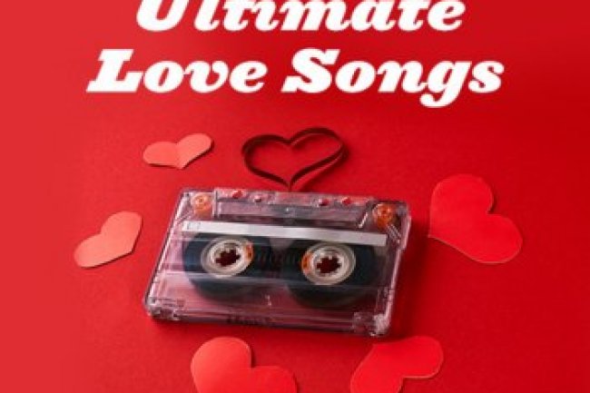 Love Songs - Valentine's Day 2021