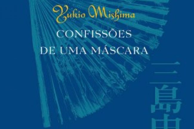 Confissões de uma Máscara -  Yukio Mishima