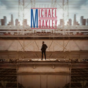 Michael Oakley - California [The Remixes] (2018)