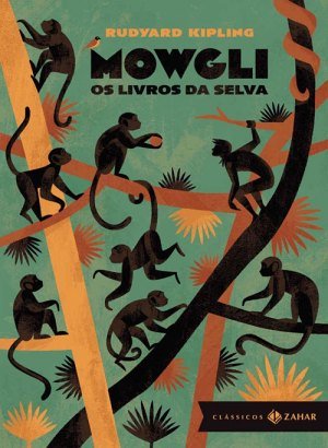 Mowgli - Os Livros da Selva - Rudyard Kipling