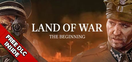 Land of War - The Beginning