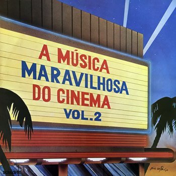 A Música Maravilhosa do Cinema - Vol. 2 (1978)