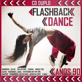 Top 100 Flashback Dance dos Anos 80 e 90 - Mais Tocadas