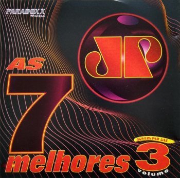 As 7 Melhores da Jovem Pan - Vol. 3 (1995)