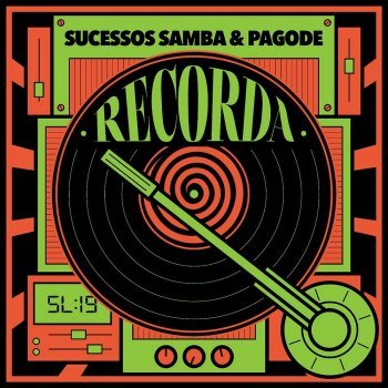 Recorda Sucessos - Samba & Pagode (2019)