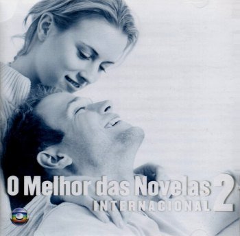 O Melhor das Novelas Internacional Vol. 2 (2009)