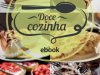 Coleção Delícia de Receita - Tortas Doces