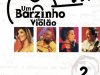 Um Barzinho, Um Violão - Ao Vivo - Vol. 2 (2001)