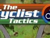 The Cyclist: Tactics