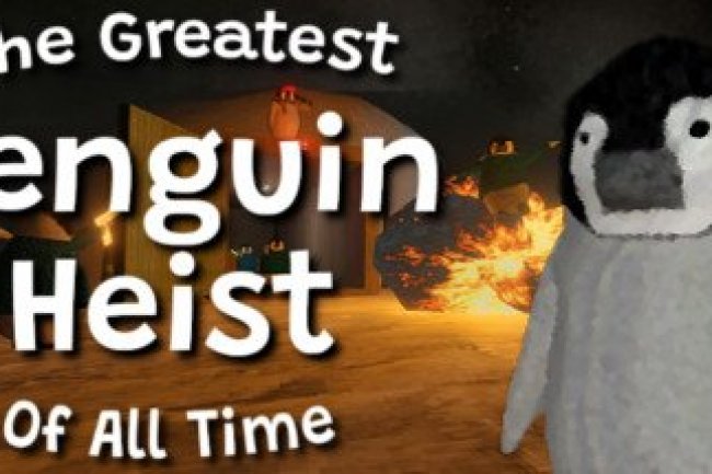 The Greatest Penguin Heist of All Time