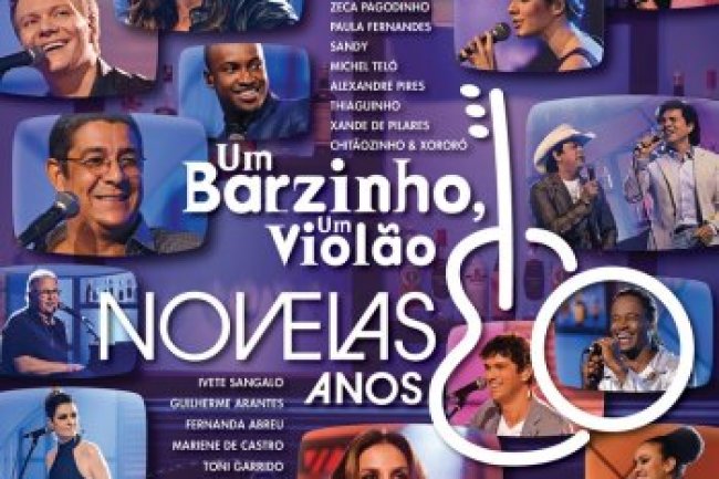 Um Barzinho, Um Violão - Novelas Anos 80 - Vol. 1 (2013)