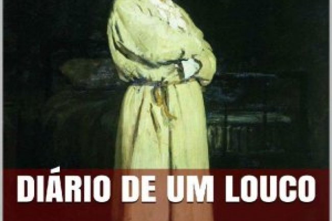Diário de Um Louco - Nikolai Gogol