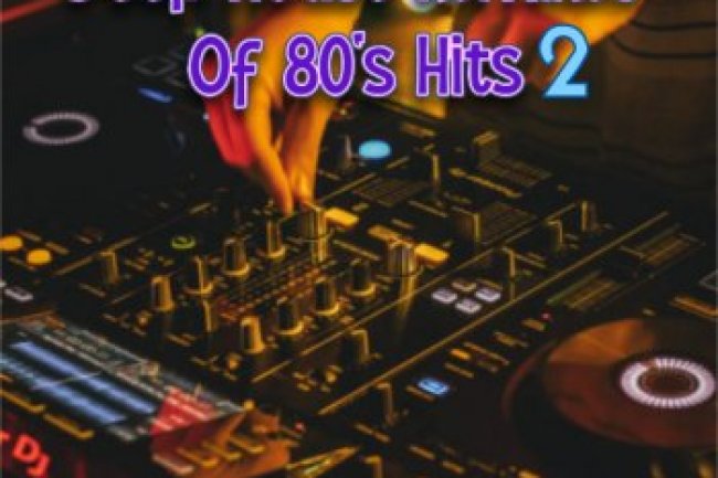 Deep House Remixes Of 80's Hits - Vol. 2 (2020)