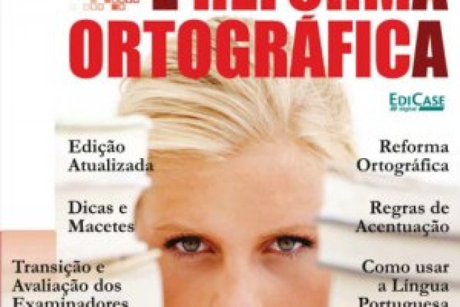 Concursos Vestibulares e Afins - Ortografia e Reforma Ortográfica