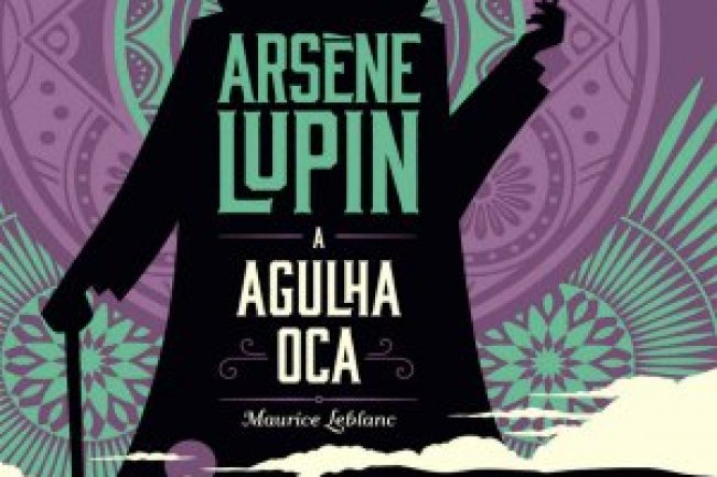 A Agulha Oca - Maurice Leblanc