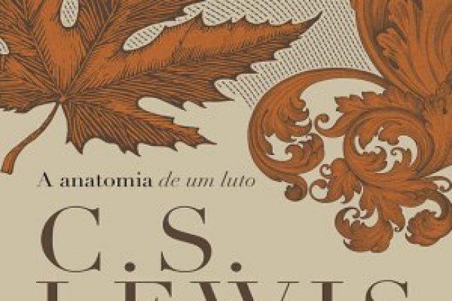 A Anatomia de Um Luto - C.S. Lewis