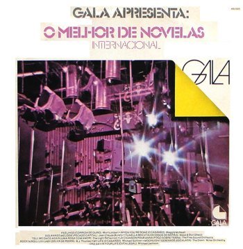 Gala 79 Apresenta: O Melhor De Novelas Internacional (1979)