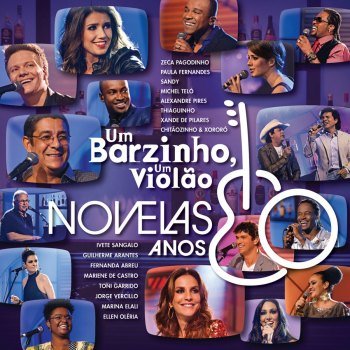 Um Barzinho, Um Violão - Novelas Anos 80 - Vol. 1 (2013)