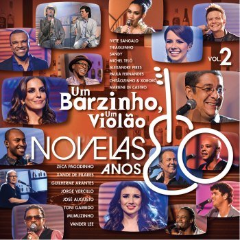 Um Barzinho, Um Violão - Novelas Anos 80 - Vol. 2 (2014)