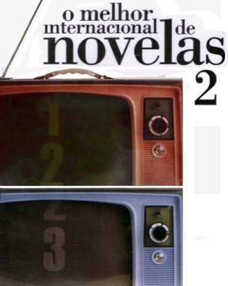 O Melhor Internacional de Novelas 2: Coleção (3 CDs) (2006)