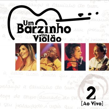 Um Barzinho, Um Violão - Ao Vivo - Vol. 2 (2001)